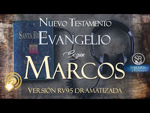 EL EVANGELIO SEGUN MARCOS 📗 REINA VALERA AUDIO BIBLIA COMPLETA