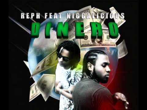reph feat niggalicious dinero