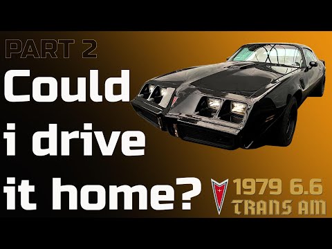 Could I drive it home? 1979 Pontiac Firebird Trans Am - 6.6 Big Block - PART 2 - Bildilla Magasin