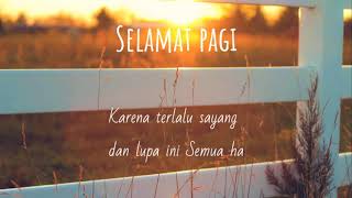 Download lagu Story WA - selamat pagi mp3