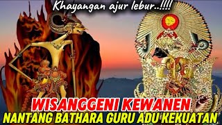 Download lagu WISANGGENI TAKON BOPO NGAMUK NANTANG PORO DEWO mp3 Download lagu WISANGGENI TAKON BOPO NGAMUK NANTANG PORO DEWO mp3