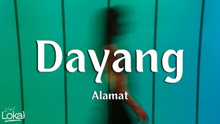Download lagu Dayang by Alamat (Lyrics) mp3
