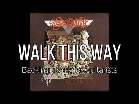 Aerosmith - Walk This Way (Backing Track for Guitarists, Joe Perry)