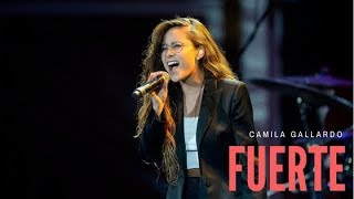 Fuerte - Camila Gallardo (letra)