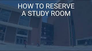 Reserve a study room in the Library or Clough