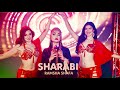 Sharabi | Ramsha Shafa |@DIVESTUDIO