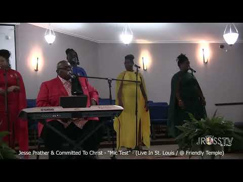 James Ross @ Jesse Prather & Committed To Christ - "Mic Test Vibe" - www.Jross-tv.com (St. Louis)