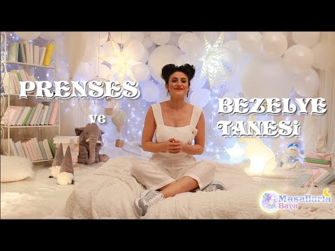 Prenses ve Bezelye Tanesi Masalı / Andersen'den Masallar ⋆ Masallarla Büyü ⋆