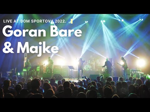 Goran Bare & Majke - Teške boje (Live at Dom sportova 2022)