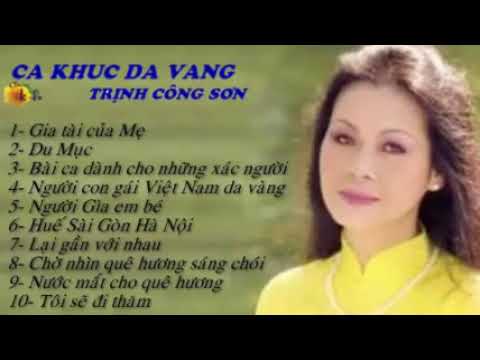 Khánh Ly-Tình khúc Trịnh Công Sơn - Ca khúc da vàng
