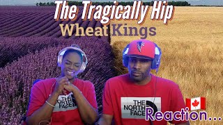 First time hearing The Tragically Hip &quot;Wheat Kings&quot; Reaction | Asia and BJ