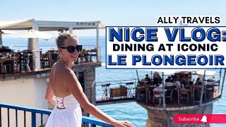 Where to Eat in Nice: Dining at Le Plongeoir