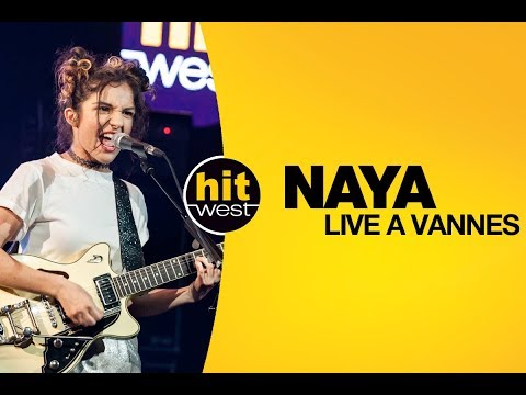 NAYA - HIT WEST LIVE à Vannes