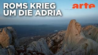 Widerstand gegen römische Invasoren | Adria - das verborgene Erbe Europas (3/3) | ARTE