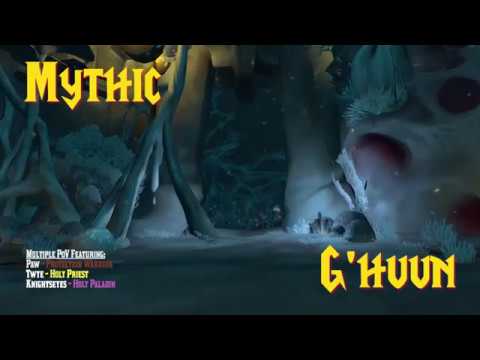 Mythic G'huun - Rally - 1st Kill - Multiple PoV