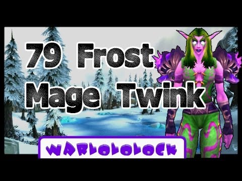 79 Frost Mage Twink PvP | Cataclysm 4.3