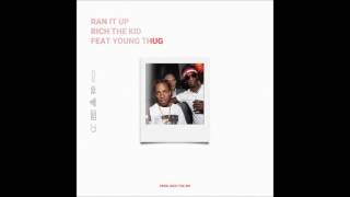 Rich The Kid ft. Young Thug | Ran It Up (clean)