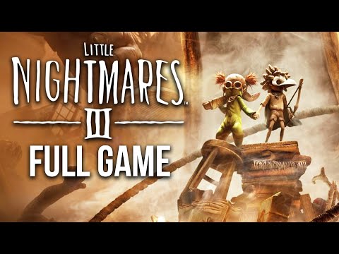 Little Nightmares 3 Gameplay Walkthrough FULL GAME (no commentary)