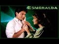 ESMERALDA Episodio 101 Capitulo 34 Con Fernando Colunga Y Leticia Calderón