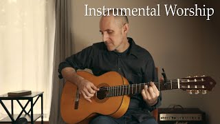 Peaceful Hymns of Worship - Classical Guitar