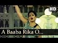 A Baaba Rika O Rika Nazrana Song Sridevi Rajesh Khana Kavita Krishnamurthy Hits