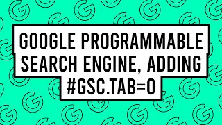 Download lagu Google Programmable Search Engine, Adding # gsc.tab=0 to Website URL mp3