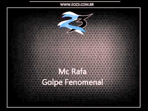 Mc Rafa - Golpe Fenomenal [DJ R7]