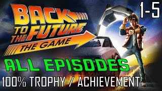 Back to the Future The Game  EPISODES 1-5 (All Tro