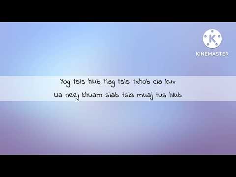 Yog Tsis Hlub Tiag - 5Reasons (lyrics)
