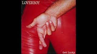 Loverboy   Gangs in the Street on HQ Vinyl with Lyrics in Description