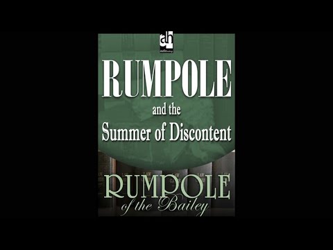 Rumpole and the Summer of Discontent  by John Mortimer Audiobook