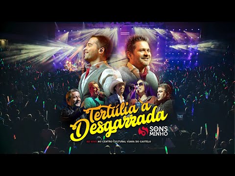 Sons do Minho - Tertúlia à desgarrada (Full concert)
