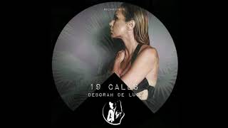 Deborah De Luca - 19 Calls video
