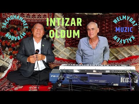 Täcmuhammet Myradow - Intizar oldym. Türkmen aýdym 2024ý.