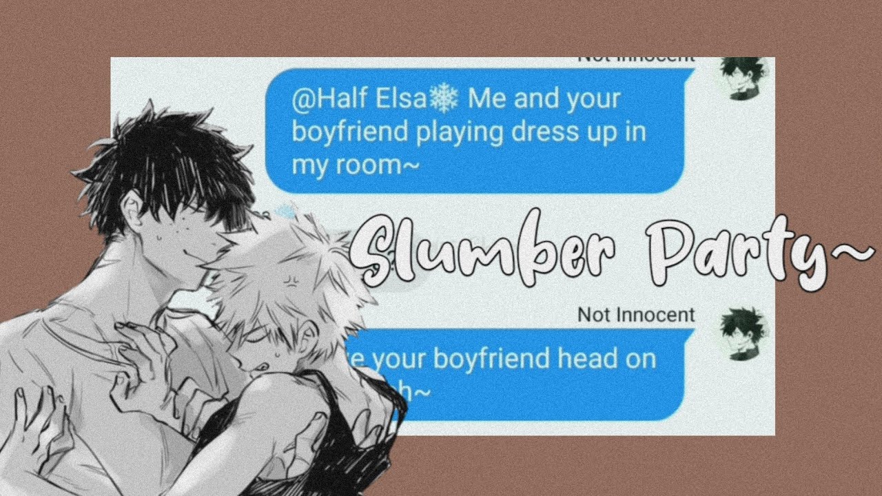 Bakugou Is Jealous?! || Slumber Party Lyric Prank || [TdBk?/DkBk] || 13+??