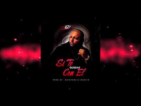 Si te quedas con el - Lexy el Duro ( audio )