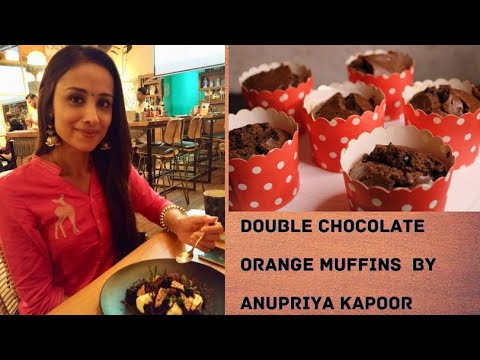 Double Chocolate Orange Muffins by Anupriya Kapoor