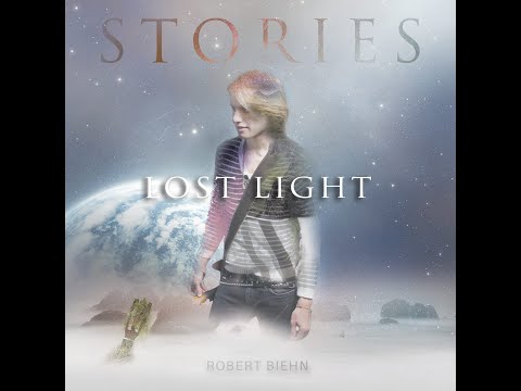 “LOST LIGHT” (2016) | Robert Biehn (Official MP3 Video)