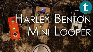 Video thumbnail for Harley Benton | Mini Looper | Demo by Thomann's Guitars & Basses
