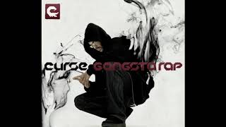 Curse - Gangsta Rap (2001)
