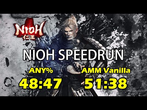 Nioh speedrun  - Any% 48:47, - AMM 51:38 (PC 1.21.05)