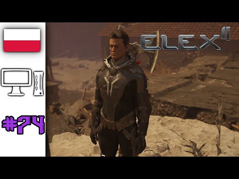 Elex II [PL] #74 - Dowód lojalności