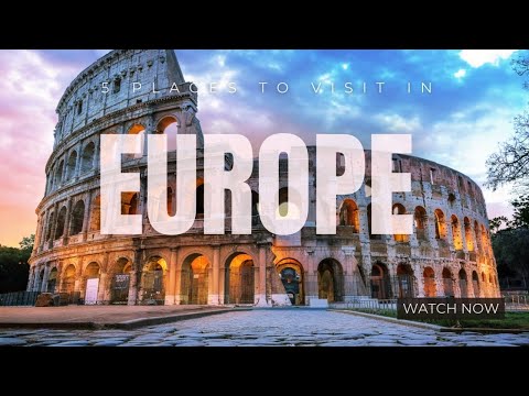 TOP 5 BEST PLACES TO VISIT IN EUROPE FOR 2023-2024 #youtubevideo