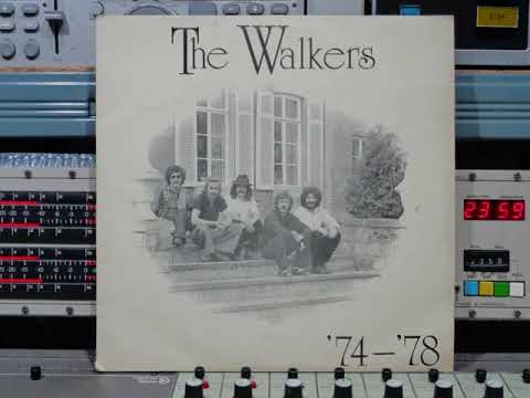 The Walkers  1974 – 1978    Remasterd By B v d M 2021