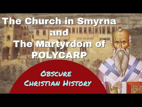 Obscure Christian History of the Church in Smyrna (Izmir)