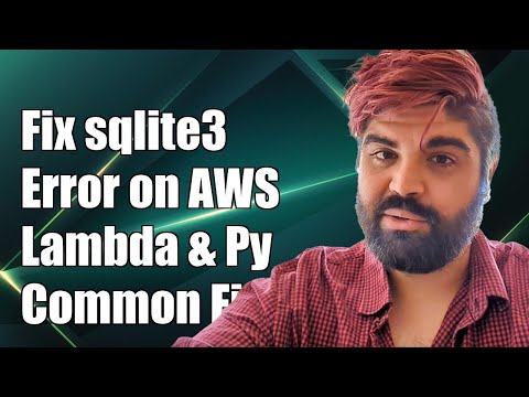 Fixing Sqlite3 Error On Aws Lambda With Python 3 Common Solutions