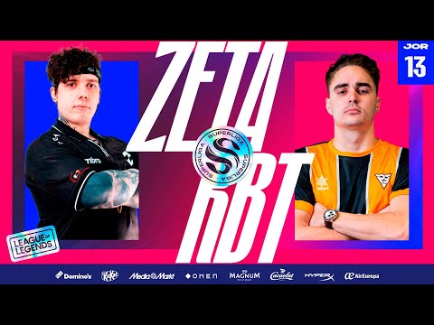 ZETA VS RAMBOOT CLUB - JORNADA 13 - SUPERLIGA - VERANO 2024 - LEAGUE OF LEGENDS