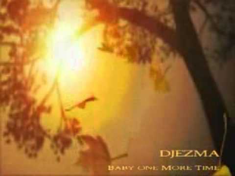 Djezma - Baby one more time