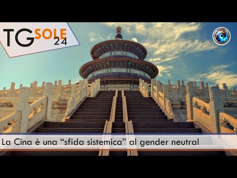 TgSole24  -14 giugno 2021- La Cina è una “sfida sistemica” al gender neutral