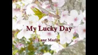 my lucky day - Lene Marlin